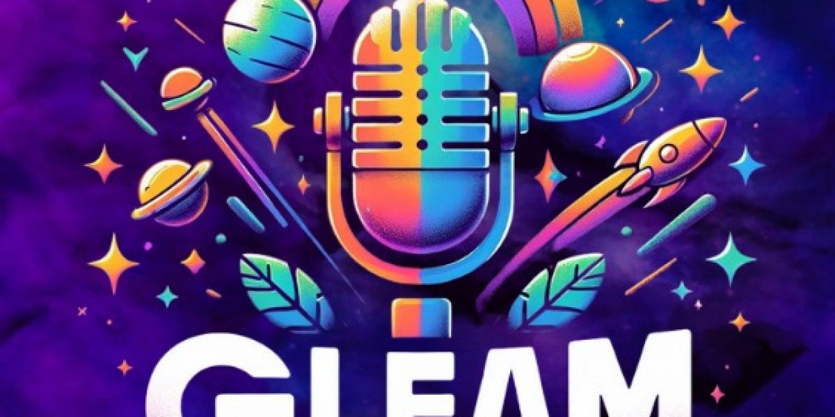 GLEAM Radio/Podcast : Les Vibes Galactiques